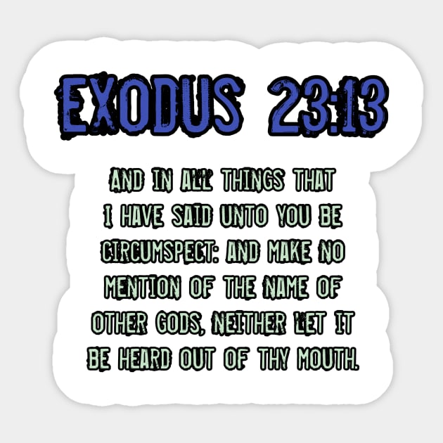 Exodus 23:13 Sticker by Yachaad Yasharahla